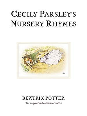 Cecily Parsley’s Nursery Rhymes