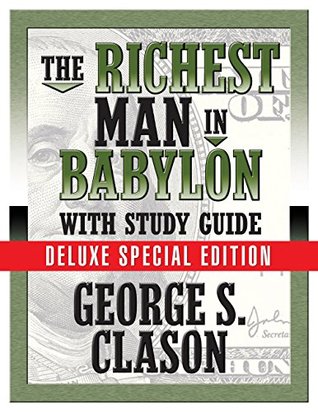The Richest Man in Babylon: With Study Guide