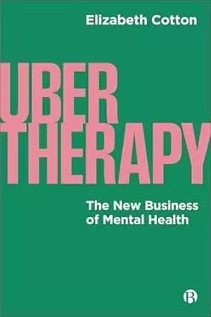 UberTherapy: New Business of Mental Health