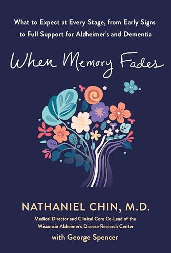 When Memory Fades: What to Expect at Every Stage, from Early Signs to Full Support for Alzheimer’s and Dementia